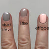 Fingers painted with Dust Devil, Lithe, and Efface